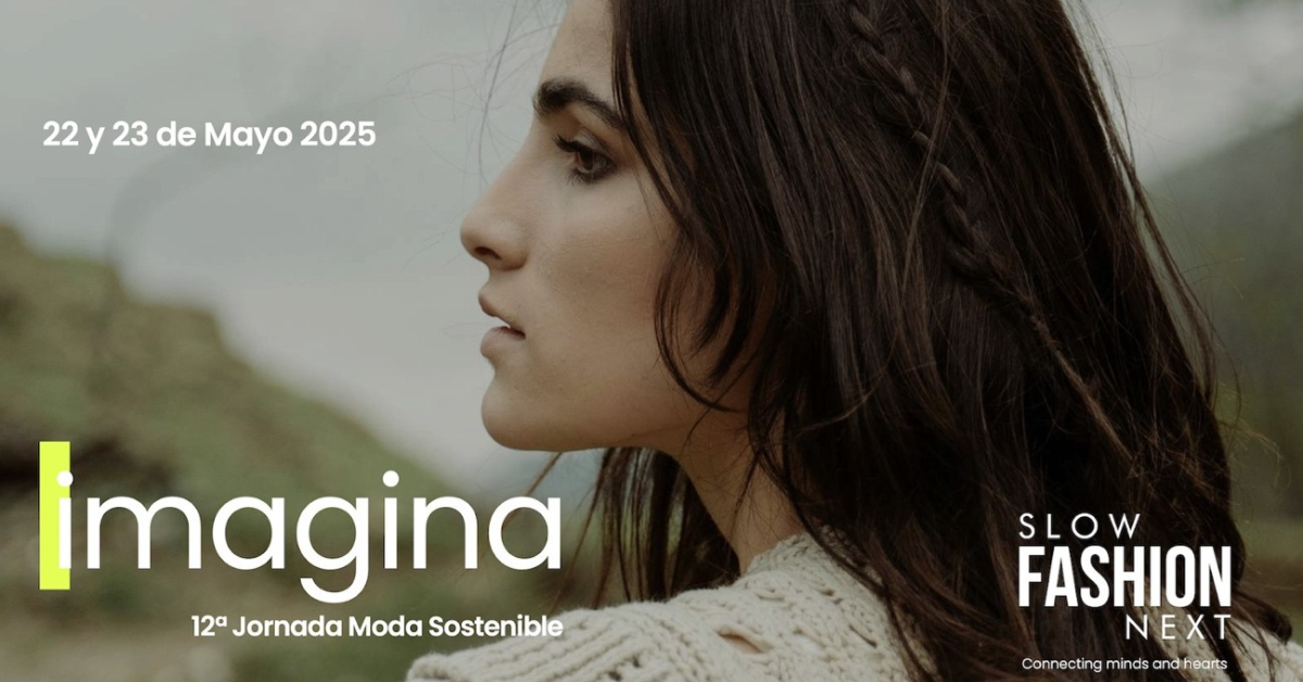 12ª Jornada de Moda Sostenible de Slow Fashion Next